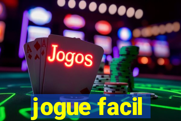 jogue facil