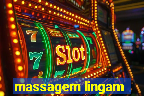 massagem lingam