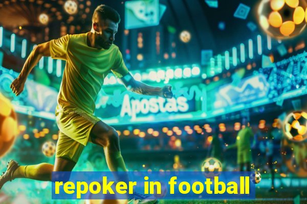 repoker in football