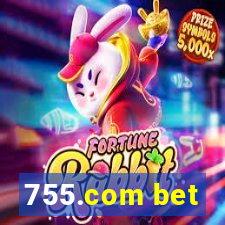 755.com bet