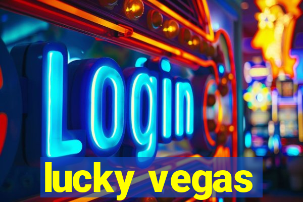 lucky vegas