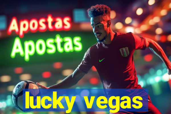 lucky vegas