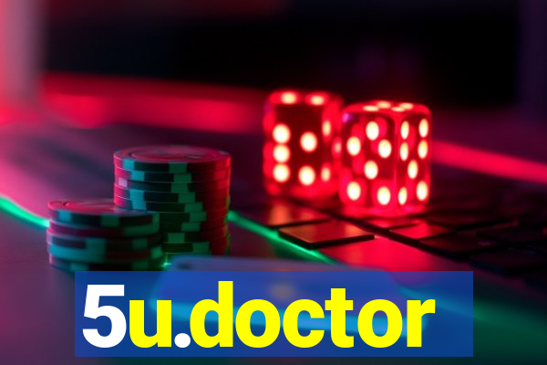 5u.doctor