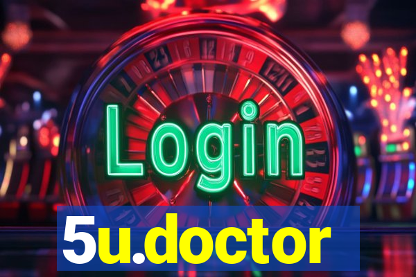 5u.doctor