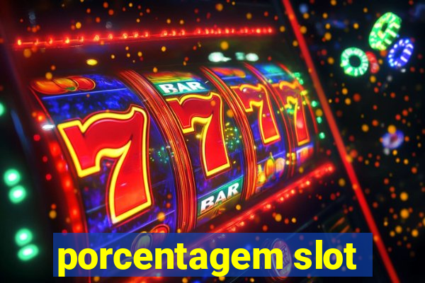 porcentagem slot