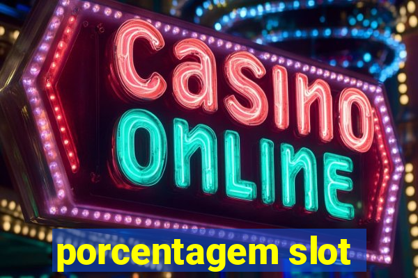 porcentagem slot