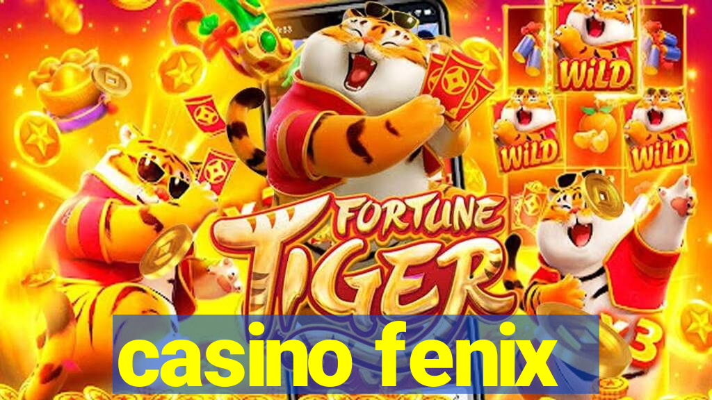 casino fenix