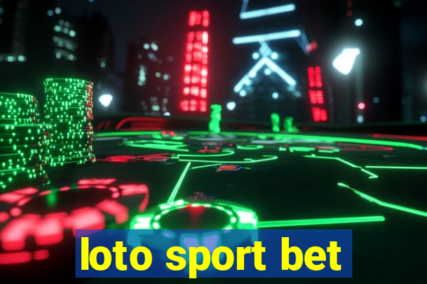 loto sport bet