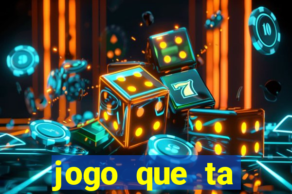 jogo que ta pagando no cadastro