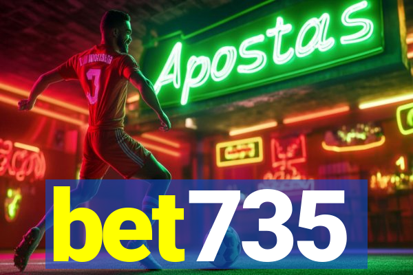 bet735