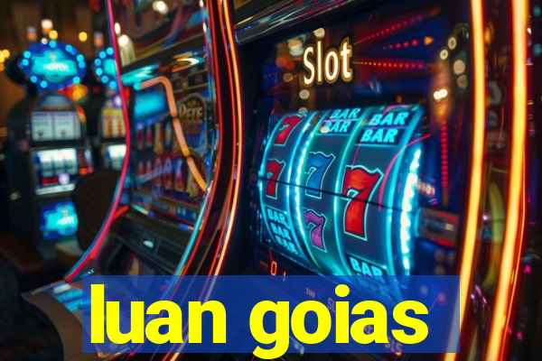 luan goias