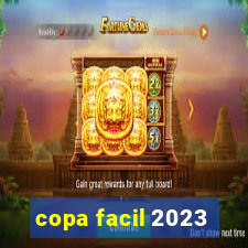 copa facil 2023