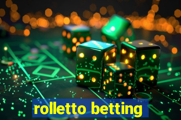 rolletto betting