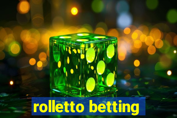 rolletto betting