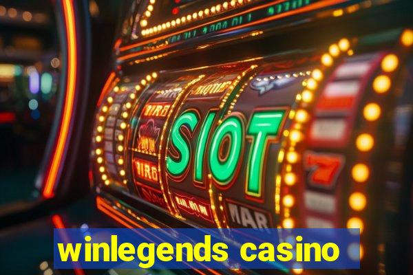 winlegends casino