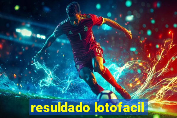 resuldado lotofacil