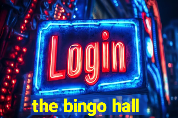 the bingo hall