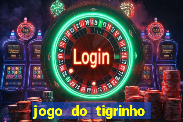 jogo do tigrinho com aposta mínima de r$ 1