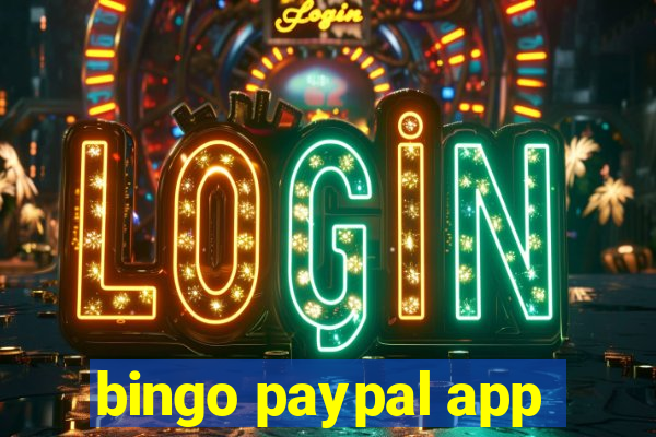 bingo paypal app