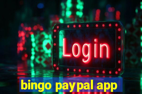 bingo paypal app