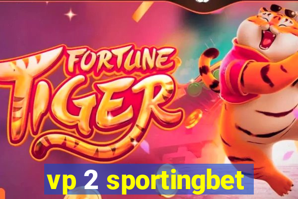 vp 2 sportingbet