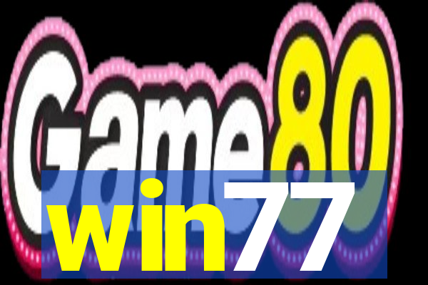 win77