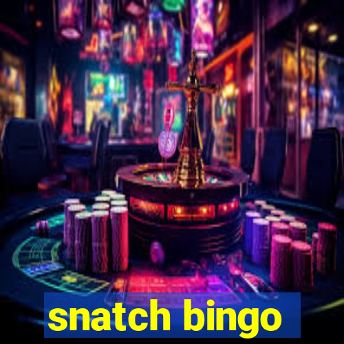 snatch bingo