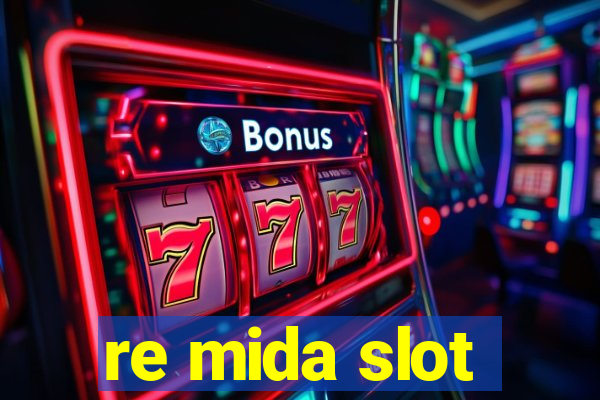 re mida slot