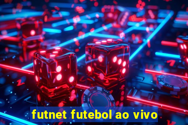 futnet futebol ao vivo