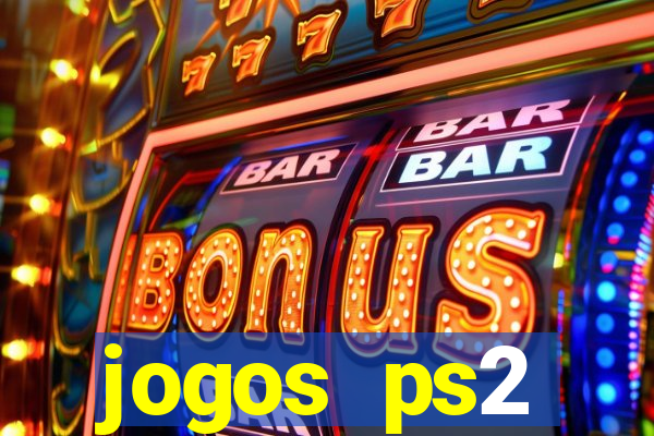 jogos ps2 traduzidos pt br