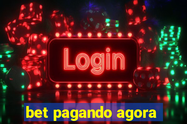 bet pagando agora