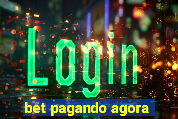 bet pagando agora