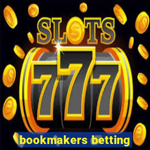 bookmakers betting