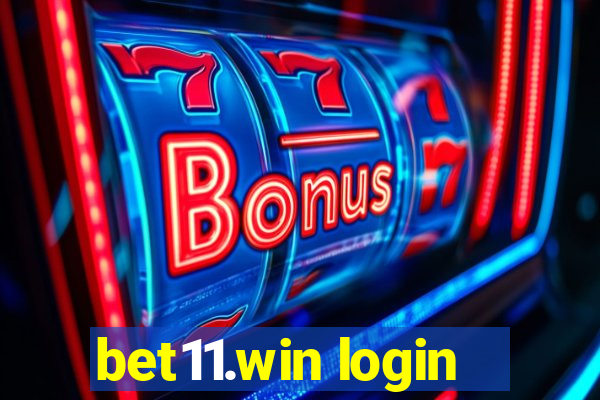 bet11.win login