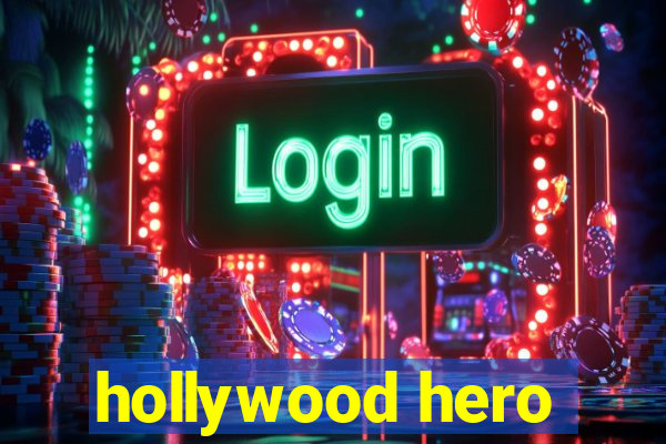 hollywood hero