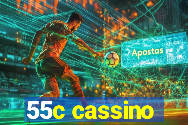 55c cassino