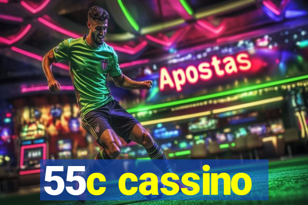 55c cassino