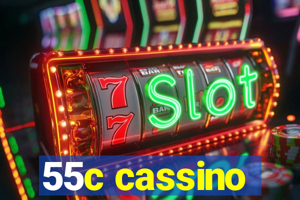 55c cassino