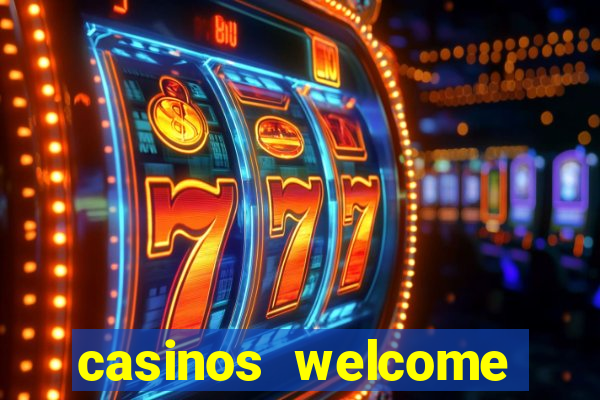 casinos welcome bonus no deposit