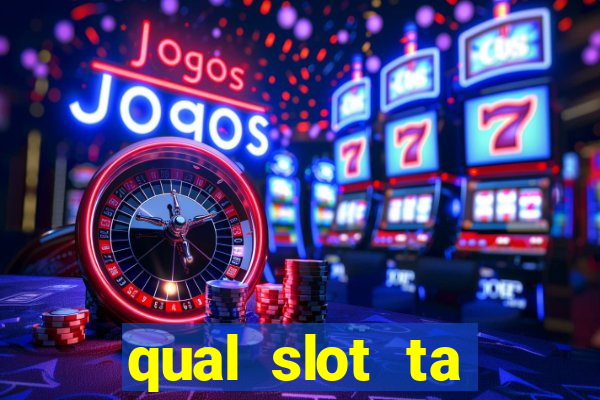 qual slot ta pagando hoje