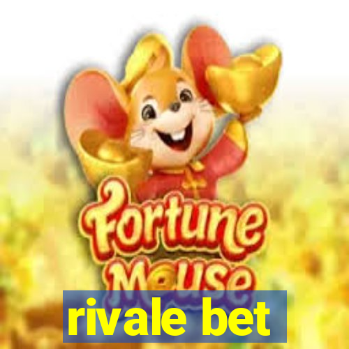 rivale bet