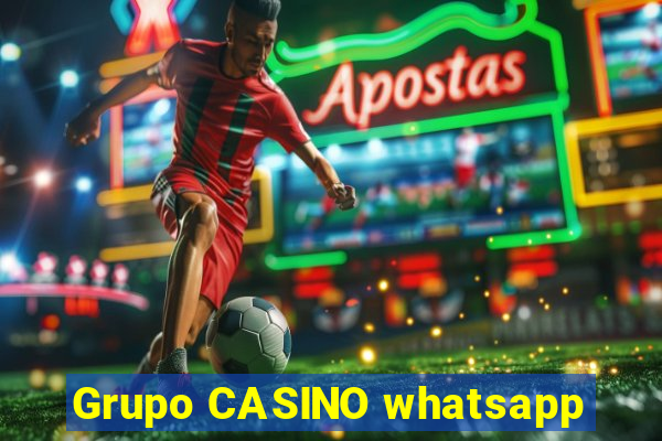 Grupo CASINO whatsapp