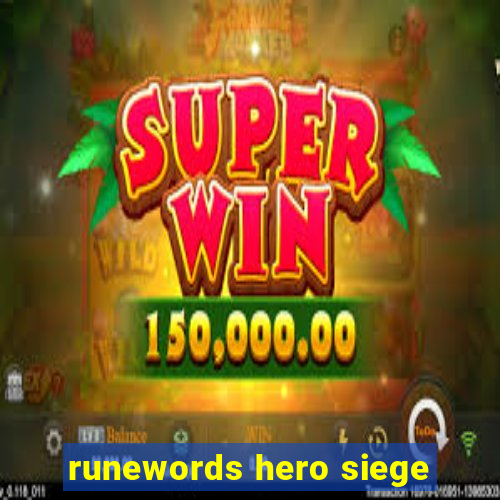 runewords hero siege