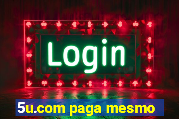 5u.com paga mesmo