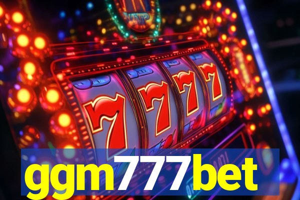 ggm777bet