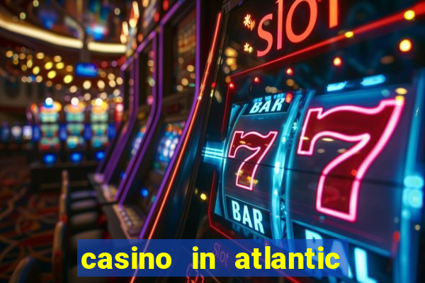 casino in atlantic city resort