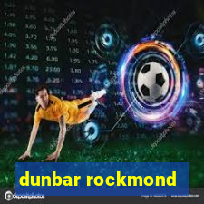 dunbar rockmond