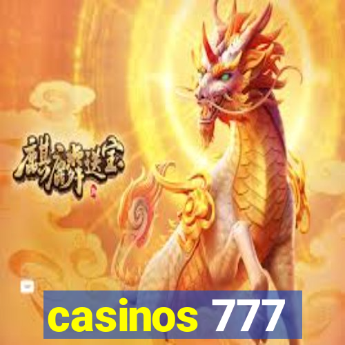 casinos 777