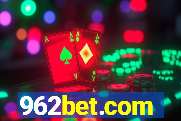 962bet.com