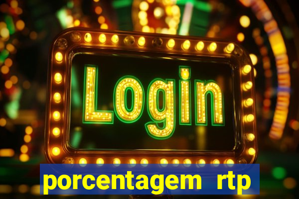 porcentagem rtp slots pg